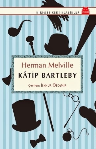 Kâtip Bartleby — Herman Melville